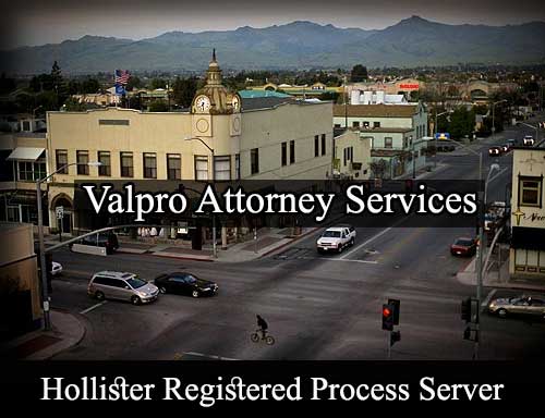 Hollister California Registered Process Server