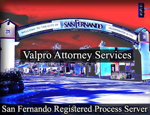 San Fernando California Registered Process Server