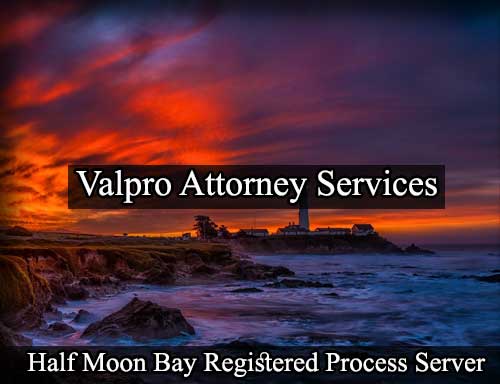 Half Moon Bay Registered Process Server