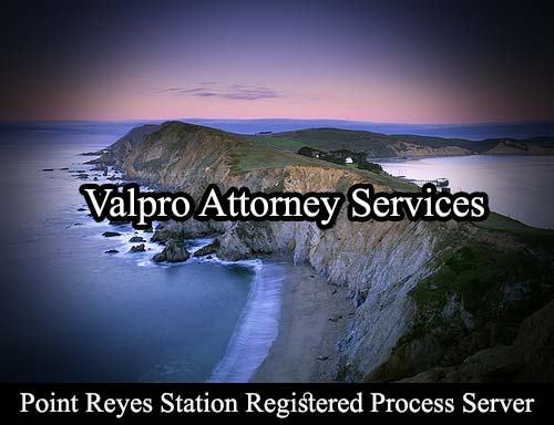 Point Reyes Station California Registered Process Server